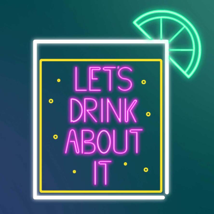 Let’s Drink About It – Ep 106